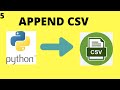 Append CSV in Python | Append data to already existing CSV file Python