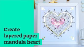 Mandala heart shadow box tutorial