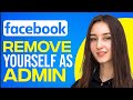 How To Remove Yourself As Admin From Facebook Page