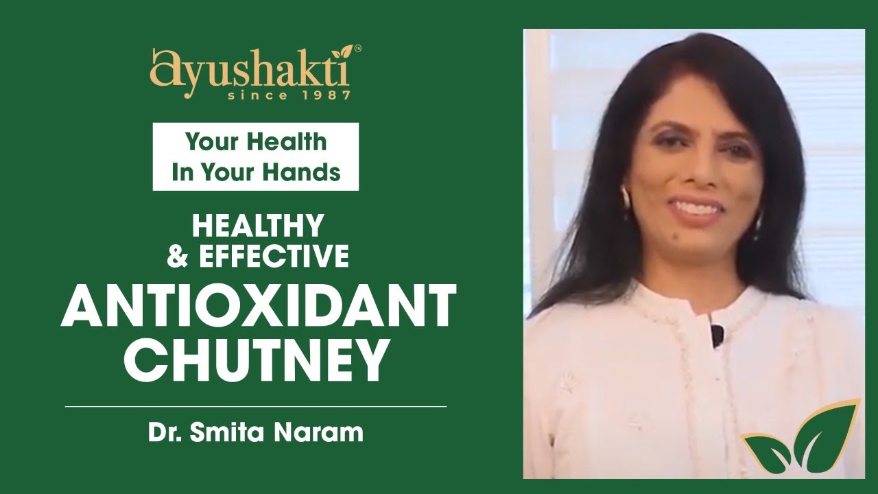 Your Health In Your Hands | Ep-07 | Healthy Antioxidant Chutney | Smita ...