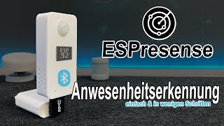 ESPresense | Anwesenheitserkennung schnell & einfach eingerichtet | Bluetooth | MQTT | openHAB 4