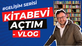 AYVALIK'ta KİTABEVİ AÇMAK I VLOG