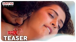 RDX Love Teaser || Paayal Rajput, Tejus Kancherla, C Kalyan || Haappy Movies