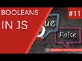 JavaScript Tutorial For Beginners #11 - Booleans in JavaScript