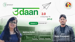 UDAAN Ep 2 | GATE XE/ XL 2024 | IIT G | Ft. Maitree Dutta #gate #agri4u #gate2024 #iiscbangalore