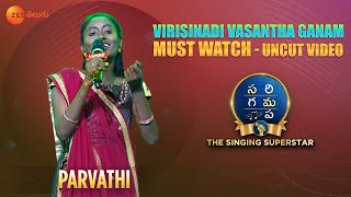 Parvathi Uncut Performance | Sa Re Ga Ma Pa - The Singing Superstar | Zee Telugu