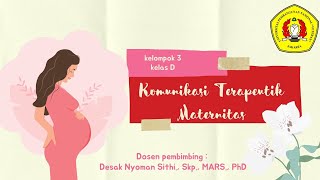 VIDEO ROLEPLAY KOMUNIKASI TERAPEUTIK PADA PASIEN MATERNITAS (IBU HAMIL) - KELOMPOK 3 - KELAS D