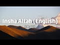 Maher Zain - Insha Allah (English) Lyrics