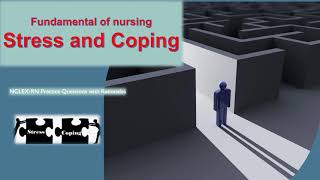 Stress and Coping | NCLEX RN | Fundamental of Nursing