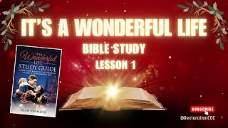 It's A Wonderful Life Bible Study - Lesson 1