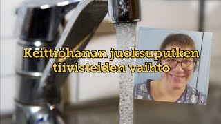 niksinurkka 🔧 KEITTIÖHANAN (Oras) JUOKSUPUTKEN TIIVISTEIDEN VAIHTO