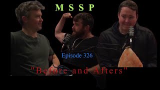 Ep 326- Before and Afters