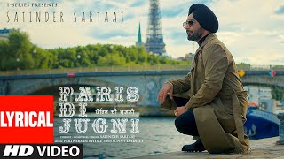 Paris Di Jugni (Lyrical) Satinder Sartaaj | Partners In Rhyme | Sunny Dhinsey | #PunjabiSongs