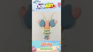 KIDART - Molding Shrimp By Light Clay | มาปั้นน้องกุ้งด้วยดินเบากันเถอะ