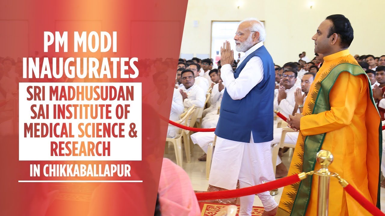 PM Modi Inaugurates Sri Madhusudan Sai Institute Of Medical Science ...