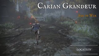 戰灰：偉哉卡利亞「取得位置」Ash of War：Carian Grandeur LOCATION：ELDEN RING｜艾爾登法環