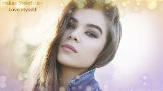 Hailee Steinfeld - Love Myself (Official Video)top song | top english song | hit song | latest song