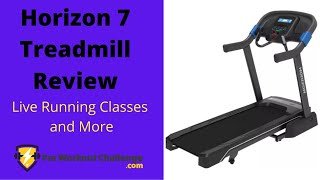 Horizon 7 Treadmill Review