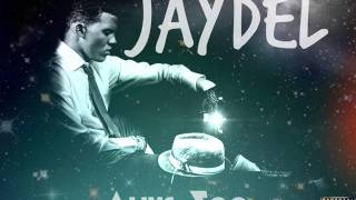 Jaydel - Que seas tu (Official Version)