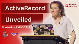 Jess Sullivan - ActiveRecord Unveiled: Mastering Rails’ ORM