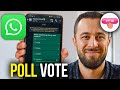How To Make WhatsApp Poll Vote