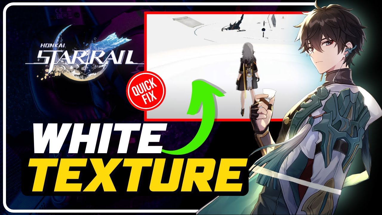 How To Fix Honkai Star Rail WHITE CHARACTER Bug || Fix WHITE TEXTURE ...