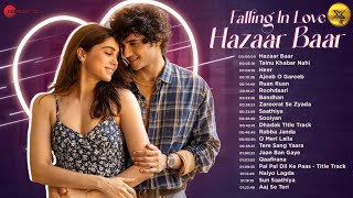 Falling In Love Hazaar Baar ❤️| O Meri Laila, Tainu Khabar Nahi, Rabba Janda, Tere Sang Yaara \u0026 More