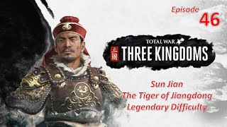 The Tiger of Jiangdong   Sun Jian l Total War Three Kingdoms l Legendary Difficulty l EP46