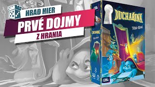 Hrad Hier: Duchařina - Prvé dojmy