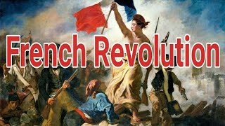 ഫ്രഞ്ച് വിപ്ലവം | French Revolution