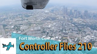 Center Controller flies the 210 TakingOff Ep 77