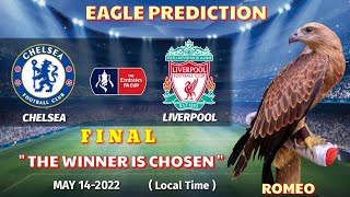 Chelsea vs Liverpool Prediction| Emirates FA Cup 2021/22 Final | Eagle Prediction