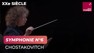 Chostakovitch : Symphonie n° 6 en si mineur (Philharmonique de Radio France / Santtu-Matias Rouvali)