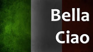 Italian Folk Song - Bella Ciao