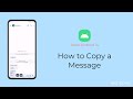 How to Copy a Message [Android 14]