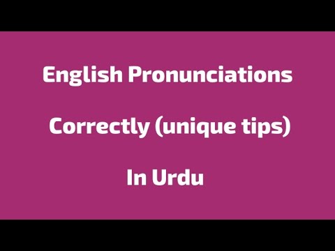 How To Pronounce English Correctly With Urdu Unique Tips Tricks