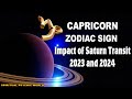 Capricorn Zodiac Sign and Impact of Saturn Transit 2023 and 2024