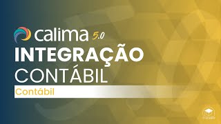 Integração Contábil - Calima 5.0 - Módulo Contábil