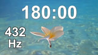 180 Minute Timer - Meditation - Study - Mindfulness - 432 Hz Music