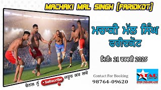 🔴[Live] Kabaddi Cup Machaki Mal Singh (Faridkot) 21 Feb 2025 I Part-2 | star punjabi live