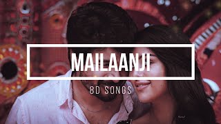 Mailaanji 8D | Namma Veettu Pillai | TamilMusic | Tamil 8D Songs