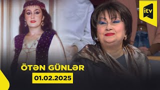 Ötən günlər | Bəsti Cəfərova | 01.02.2025