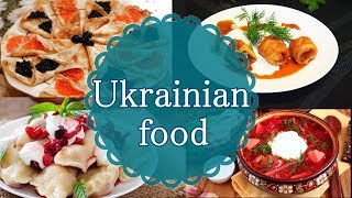 Everything about RUSSIAN/UKRAINIAN FOOD!