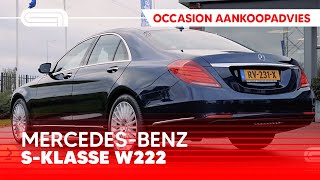 Mercedes-Benz S-klasse W222 occasion aankoopadvies