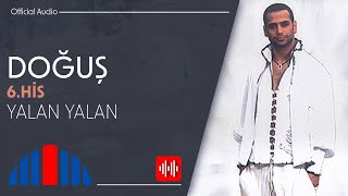 Doğuş - Yalan Yalan (Official Audio)