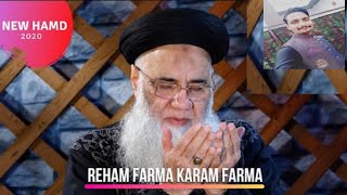 Abdul Rauf Roofi | NEW HAMD 2020 | REHAM FARMA KARAM FARMA
