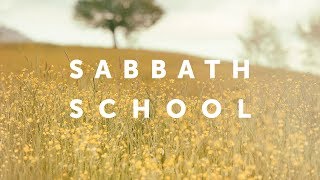 LLUC | 10-19-19 Sabbath School Replay