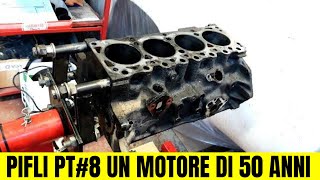 PIFLI PT#8  Ecco com e' dentro il motore di un auto che ha 50 anni!