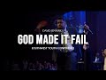 Southwest Youth Conference - God Made It Fail (feat. David Jennings)