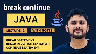 break and continue statements in Java with examples | Java Tutorial for Beginners | Amit Thinks
